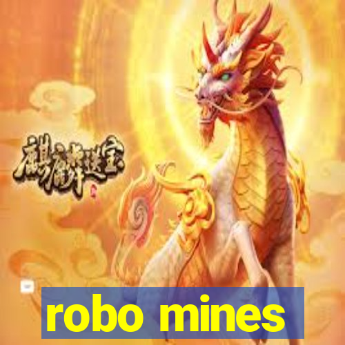 robo mines